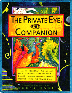 The Private Eye Companion Volume I